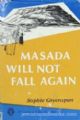 48540 Masada Will Not Fall Again